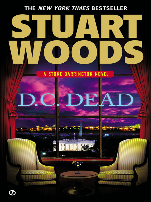 Title details for D.C. Dead by Stuart Woods - Available